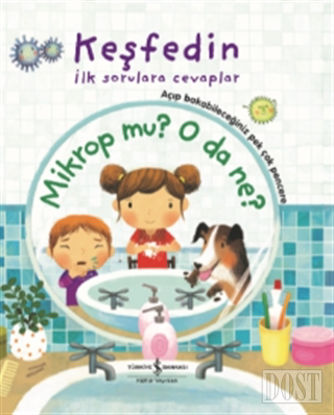 Mikrop mu? O da Ne?